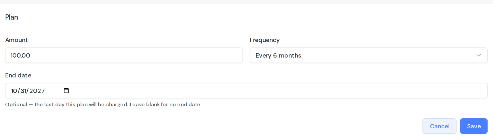 The Plan card open for editing, with fields for amount, frequency and an optional end date